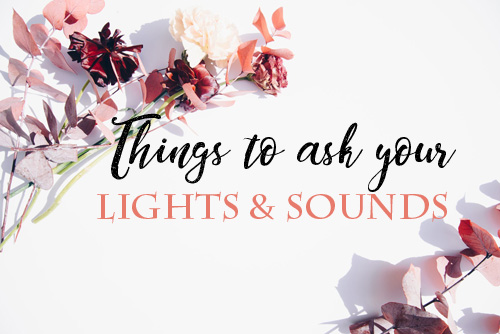 thingstoaskyourLIGHTSANDSOUNDS